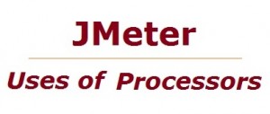 JMeter Processors
