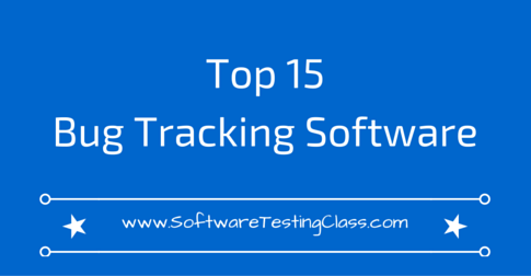 Top 15 Bug Tracking Software