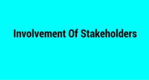 Involvement Of Stakeholders In Testing