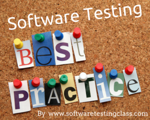 Software Testing Best Practices