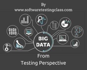 Big Data From Testing Perspective