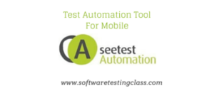 See Test Mobile Test Automation Tool