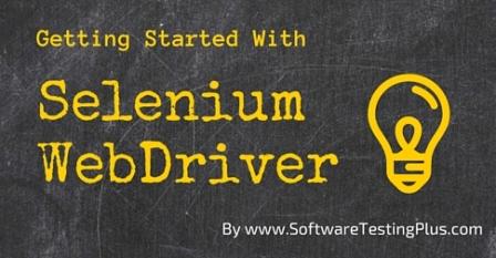 Getting Started with Selenium WebDriver