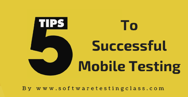 5-mobile-testing-tips