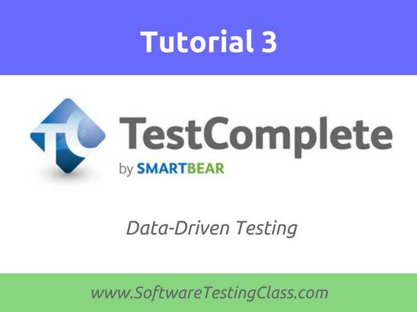 TestComplete Data-Driven Testing