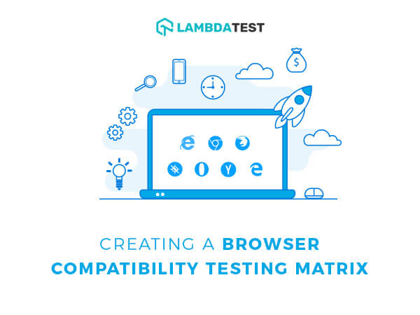 Creating a Browser Compatibility Testing Matrix
