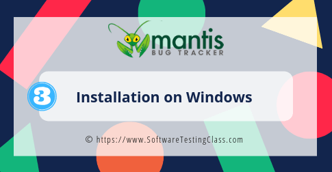 Mantis Installation on Windows