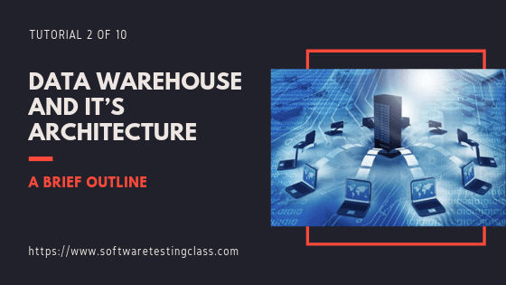 Data Warehouse Architecture