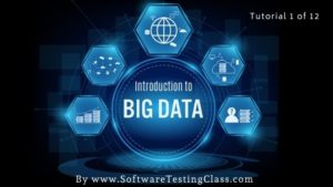 Tutorial 1: Introduction to Big Data - Software Testing Class