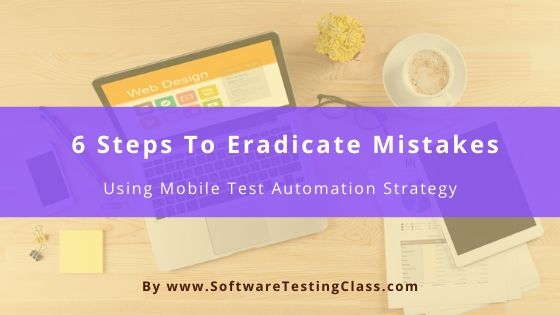 Mobile Test Automation Strategy