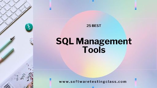 Best SQL Management Tools